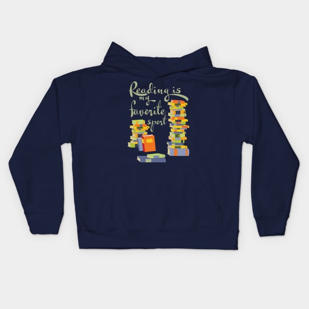 Reading is my favorite sport Kids Hoodie by candhdesigns